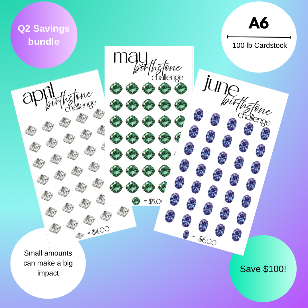 Quarterly Holographic Gemstione Savings Challenge