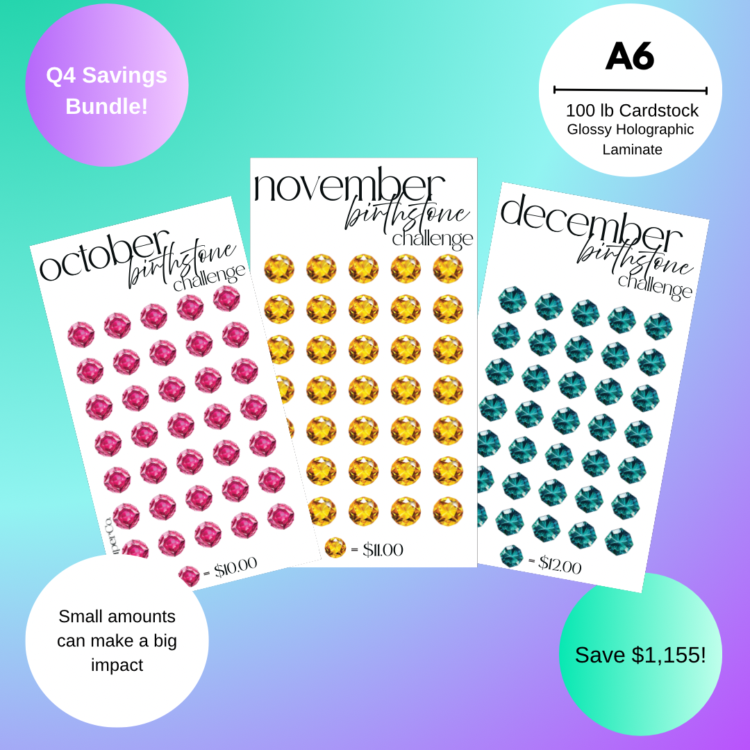 Quarterly Holographic Gemstione Savings Challenge