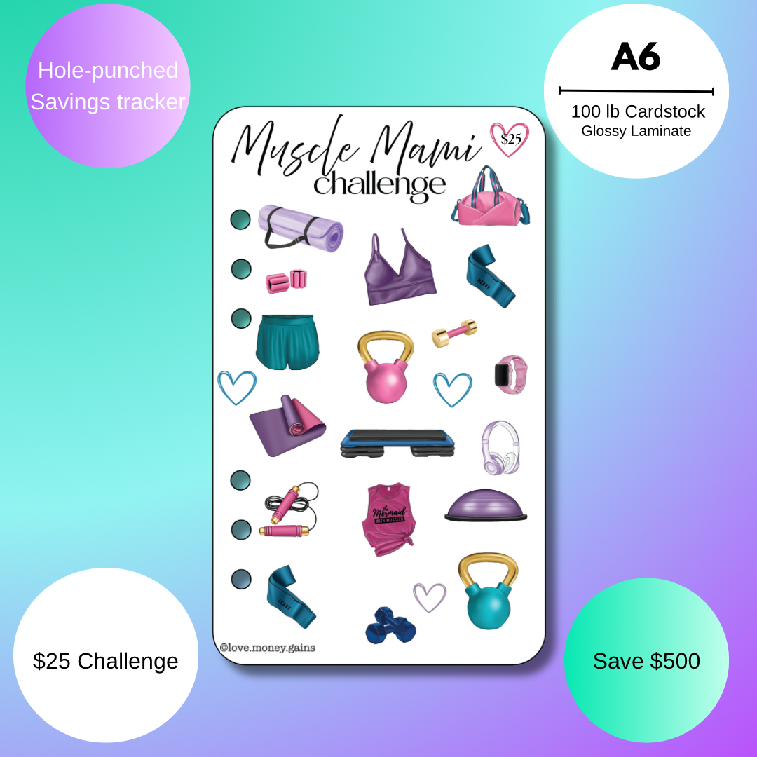 Muscle Mami Savings Challenge