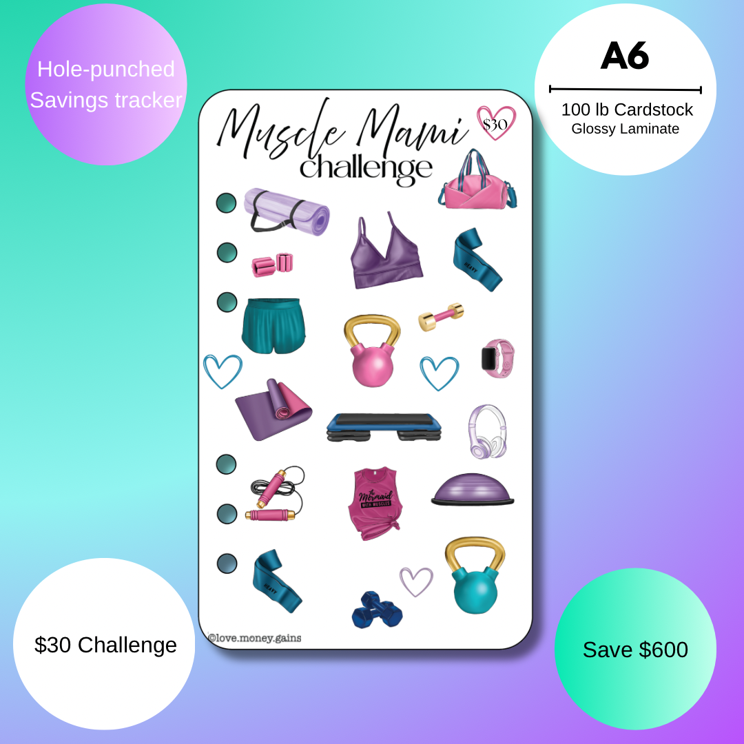 Muscle Mami Savings Challenge