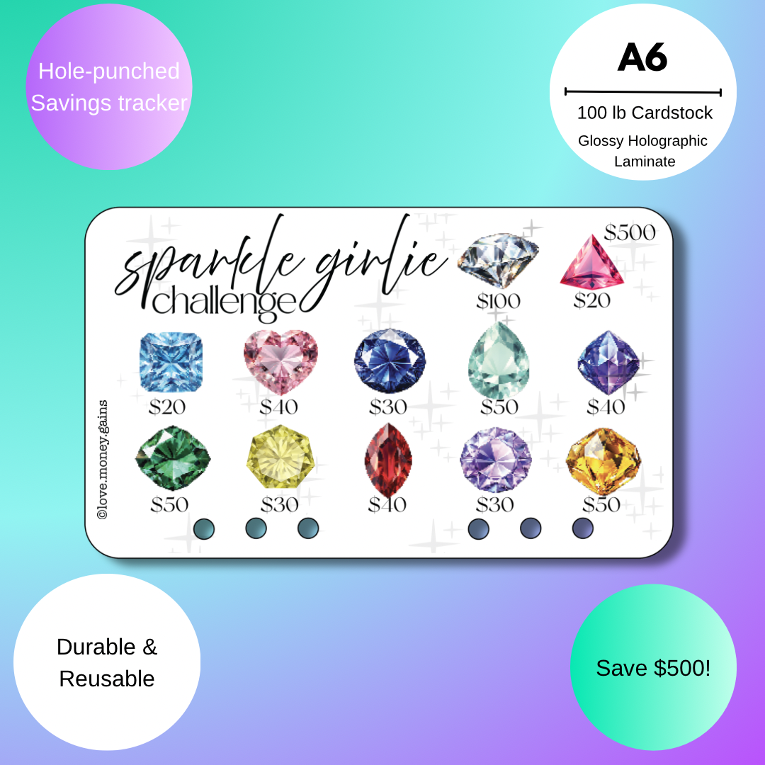 Sparkle Girlie Holographic Savings Challenge