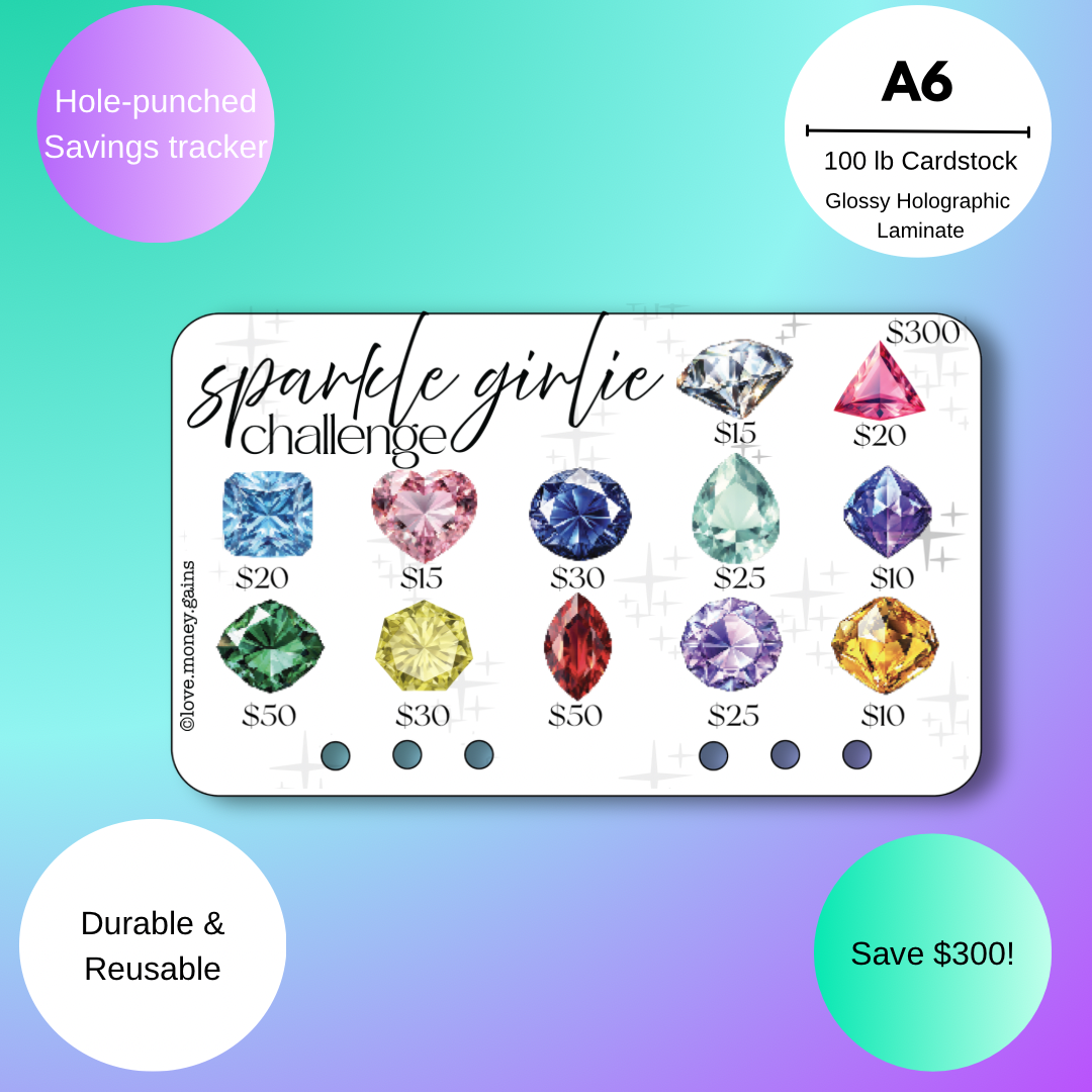 Sparkle Girlie Holographic Savings Challenge